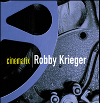 Cinematix - Robby Krieger